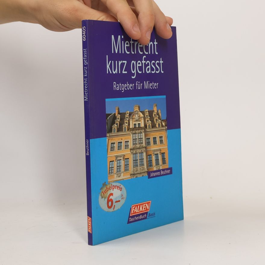 Johannes Beuthner Mietrecht kurz gefasst