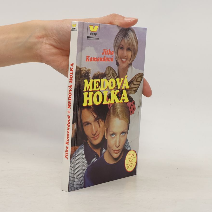 Jitka Komendová Medová holka