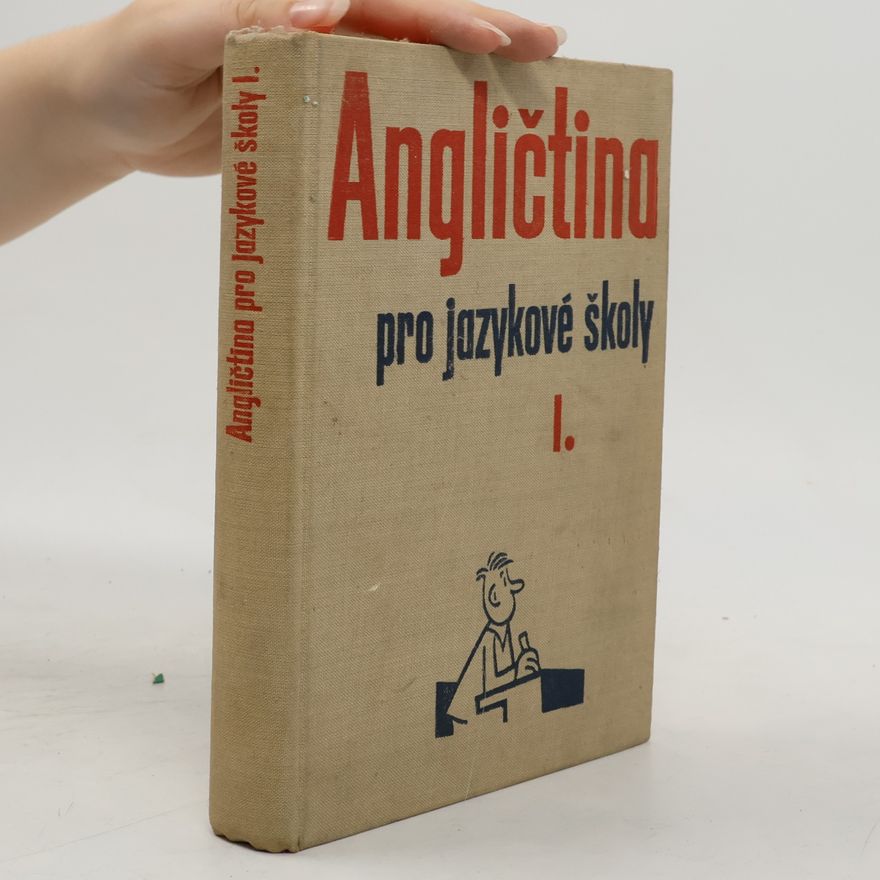 Till Gottheiner Angličtina pro jazykové školy (Díl I)