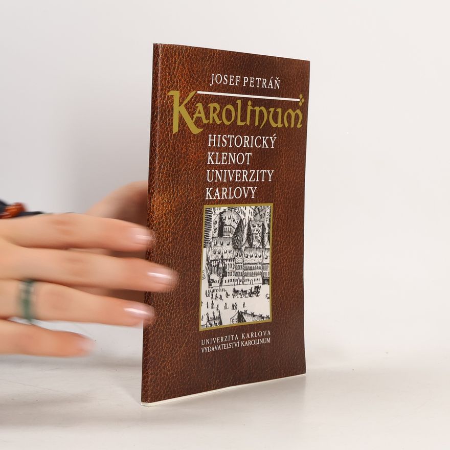 Jan Smit Karolinum : historický klenot Univerzity Karlovy