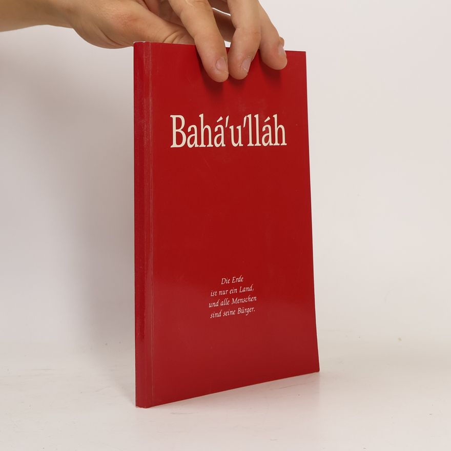 Autorenkollektiv Bahá'u'lláh
