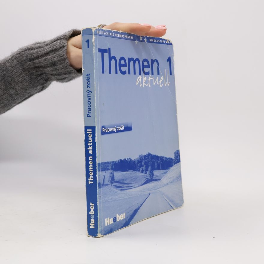 Uthild Schütze-Nöhmke Themen aktuell 1 - pracovný zošit