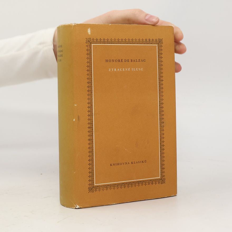 Honoré de Balzac Ztracené iluse