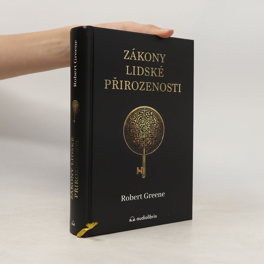 Robert Greene Zákony lidské přirozenosti