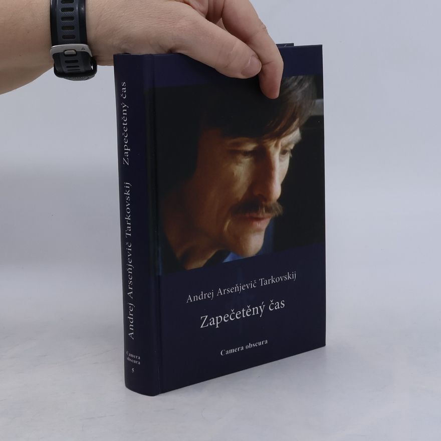 Andrei Arsenjewitsch Tarkowski Zapečetěný čas