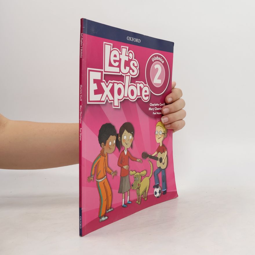 Charlotte Covill Let´s Explore 2 Student´s Book
