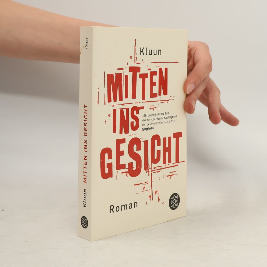 Ray Kluun Mitten ins Gesicht