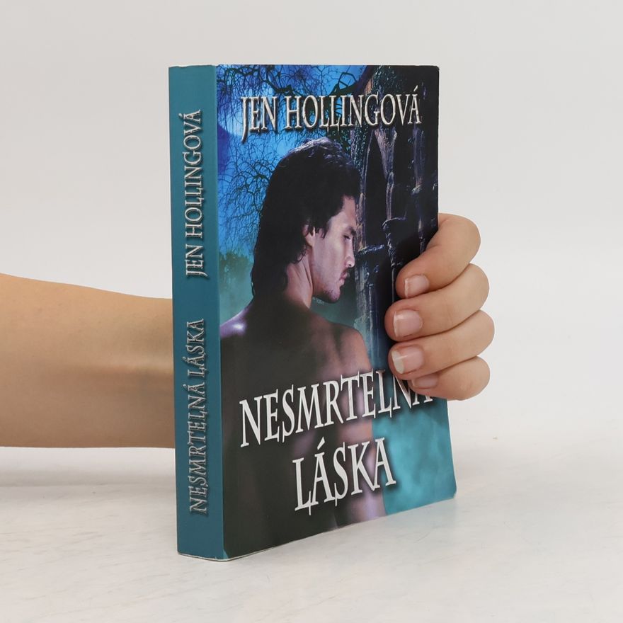 Jen Holling Nesmrtelná láska