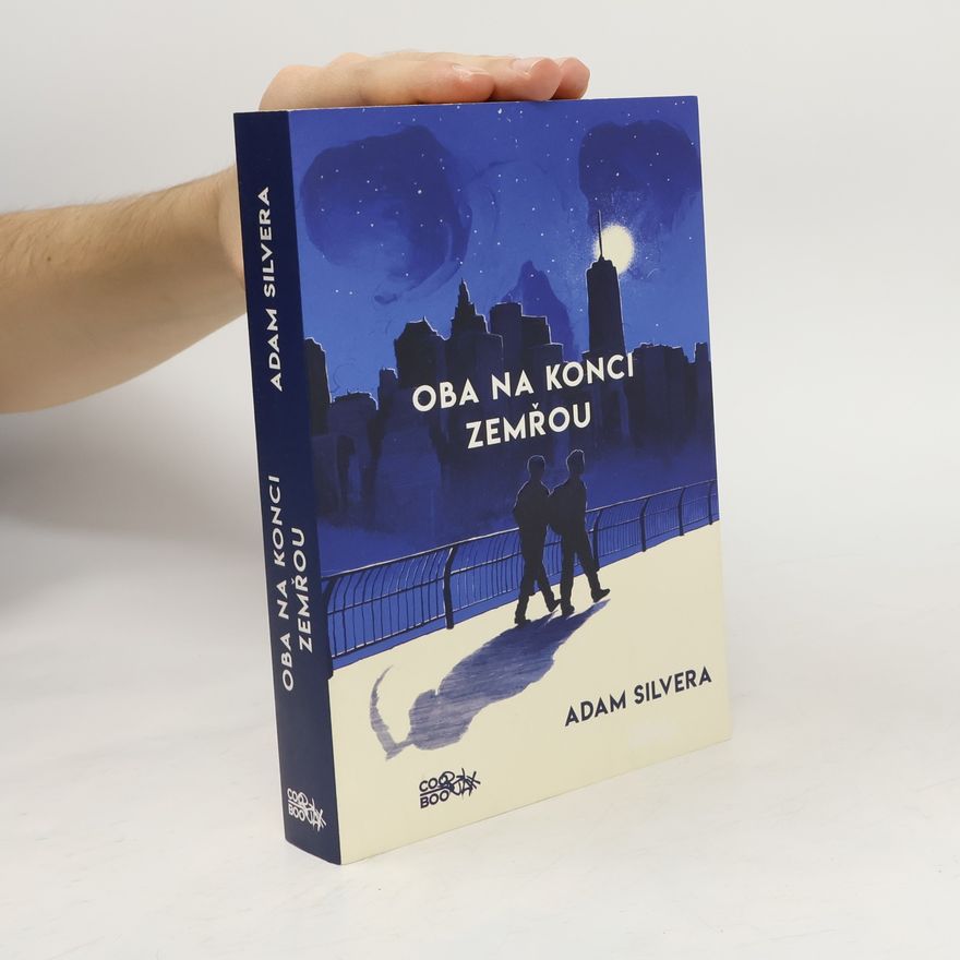 Adam Silvera Oba na konci zemřou