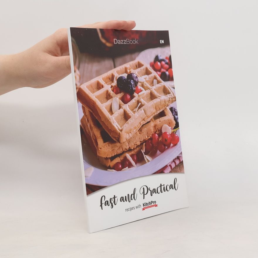 Autorenkollektiv Fast and Practical Recipes with KitchPro