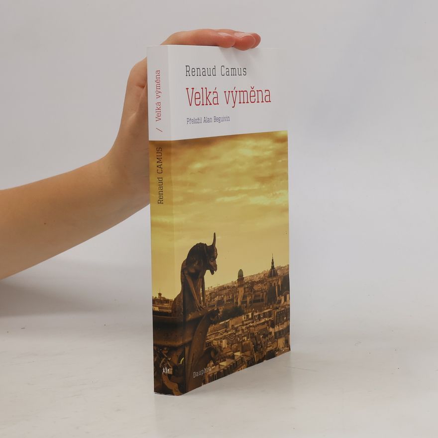 Renaud Camus Velká výměna