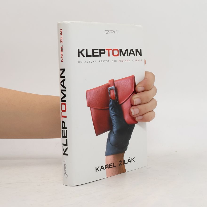 Karel Žilák Kleptoman