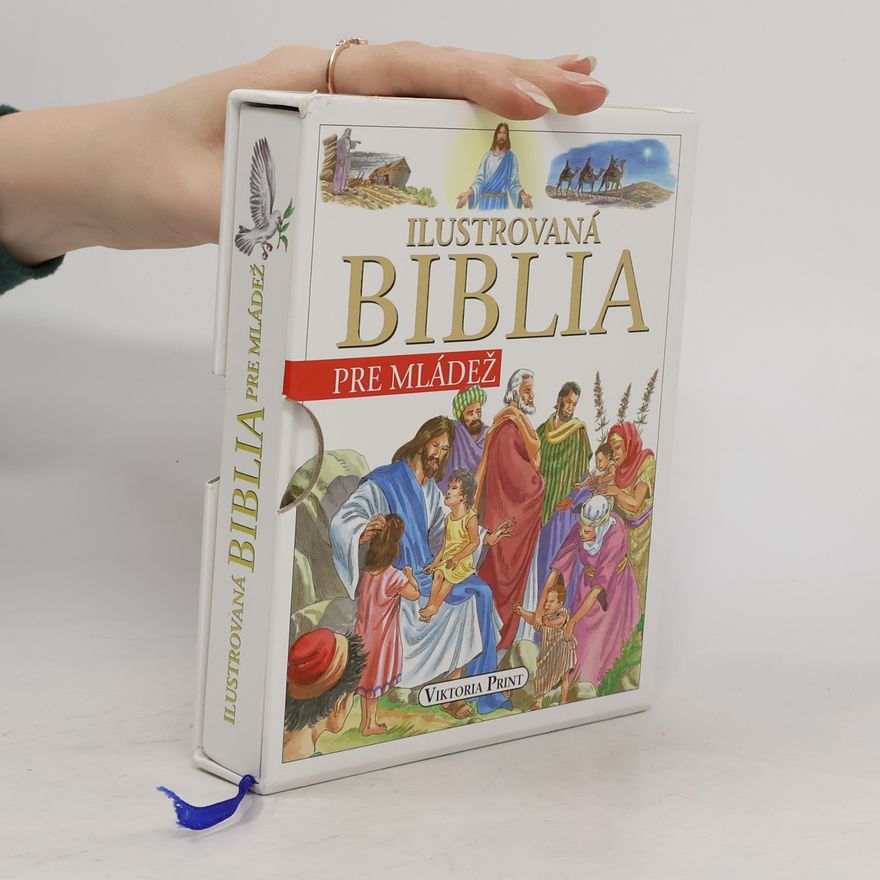 Autorenkollektiv Ilustrovaná Biblia pre mládež