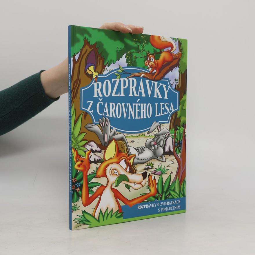 Mihály Kanzel Rozprávky z Čarovného lesa