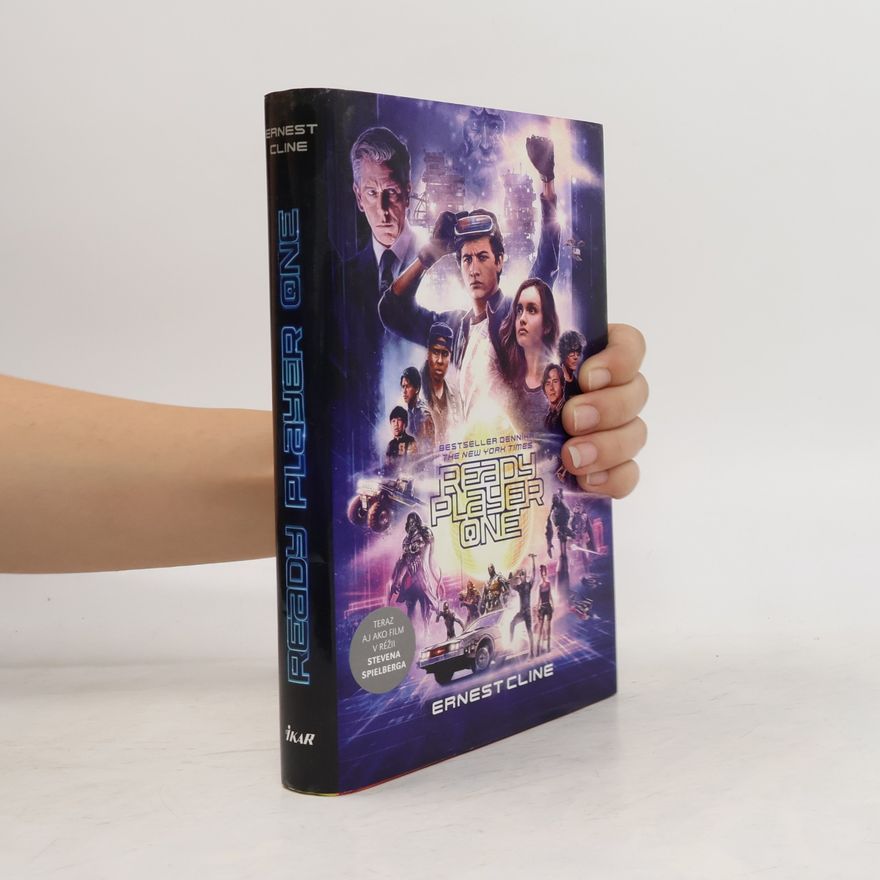 Ernest Cline Ready player one: Hra sa začína