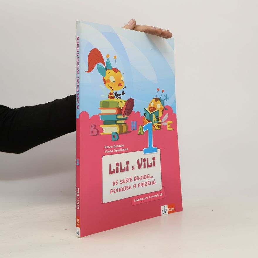 Kolektiv autorů Lili a Vili 1 ve světě říkadel, pohádek a příběhů