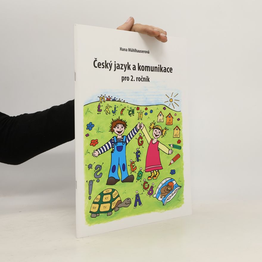 Hana Mühlhauserová Český jazyk a komunikace pro 2. ročník