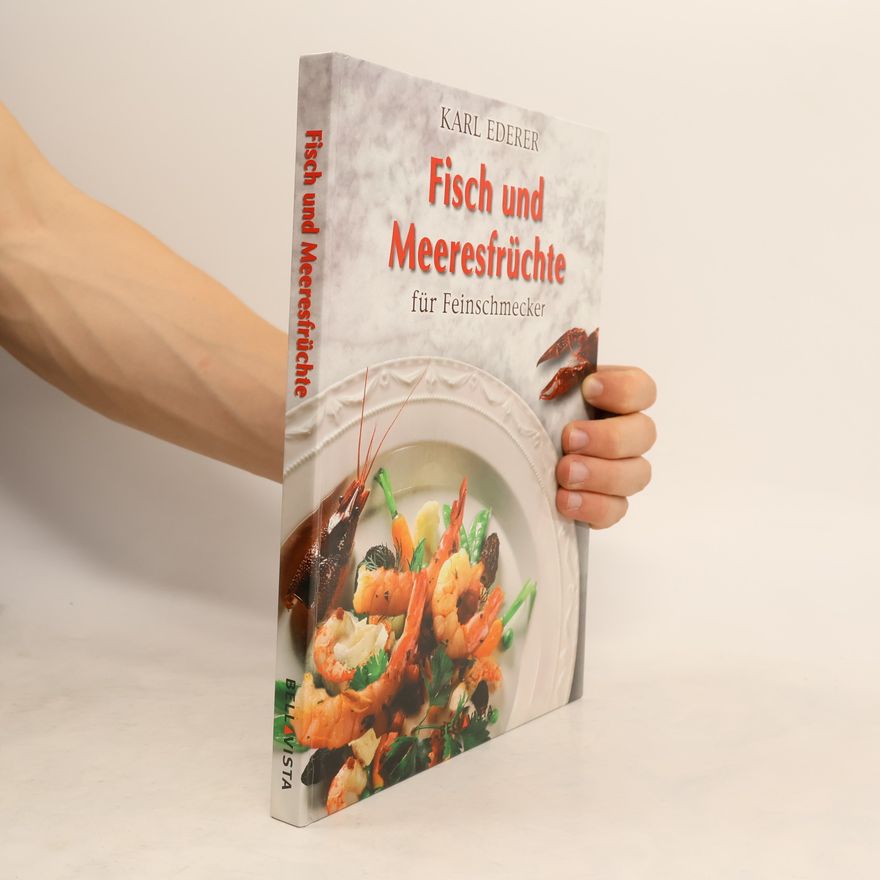 Karl Ederer Fisch und Meeresfrüchte für Feinschmecker