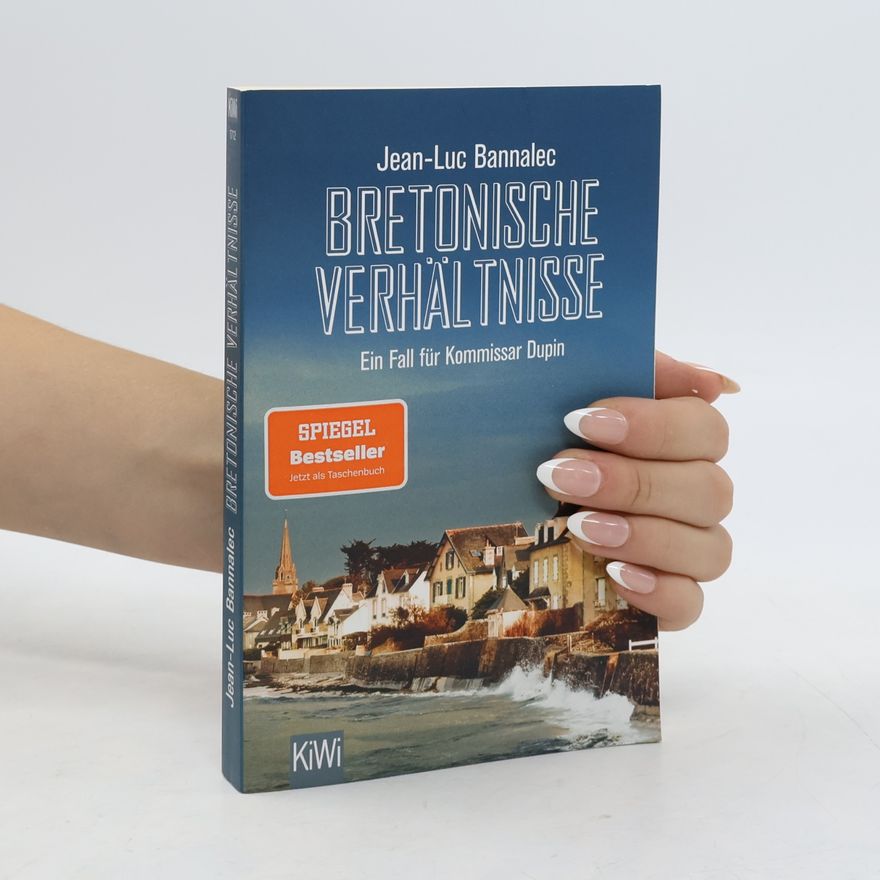 Jean-Luc Bannalec Bretonische Verhältnisse