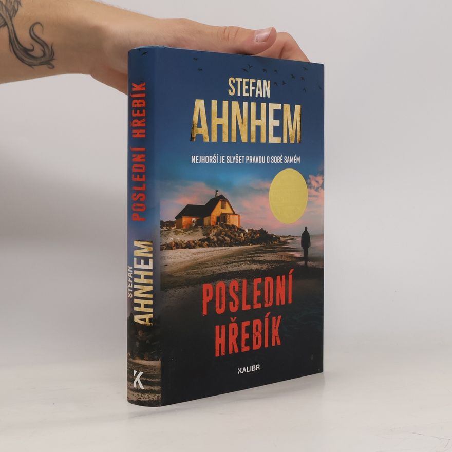 Stefan Ahnhem Poslední hřebík