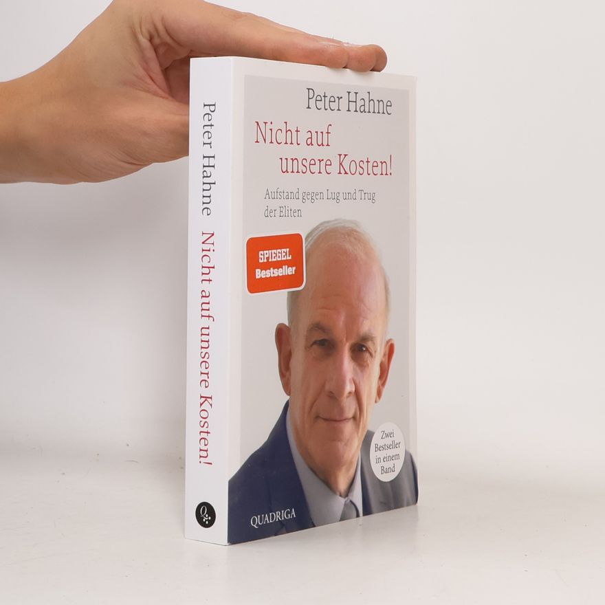 Peter Hahne Nicht auf unsere Kosten!