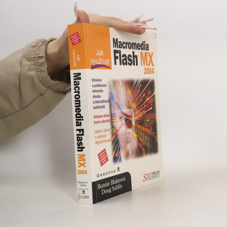 Bonnie Blake Jak využívat Macromedia Flash MX 2004