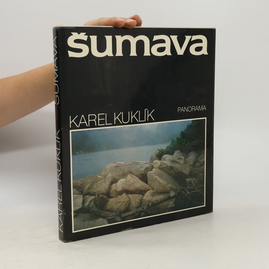 Karel Kuklík Šumava