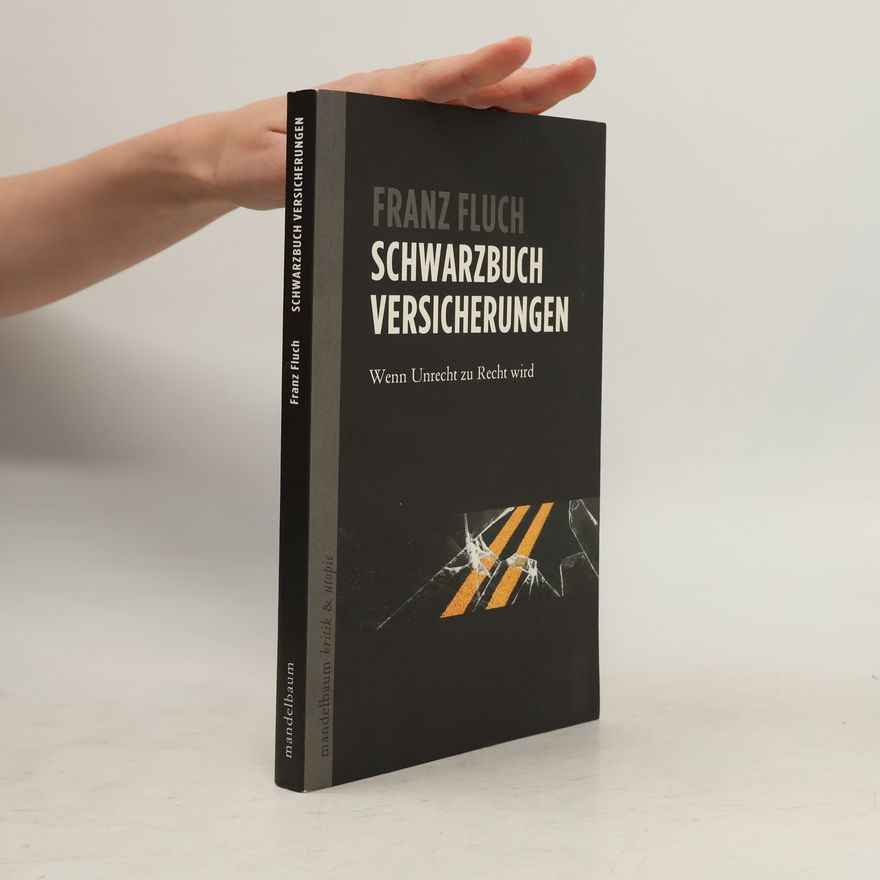 Franz Fluch Schwarzbuch Versicherungen