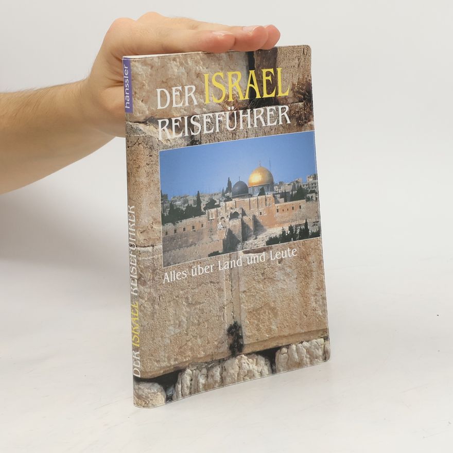 Dieter Schäfer Der Israelreiseführer