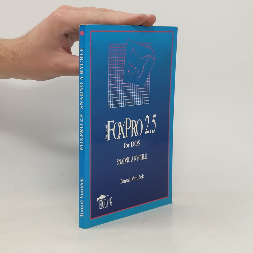 Tomáš Vaníček FoxPro 2.5 for DOS