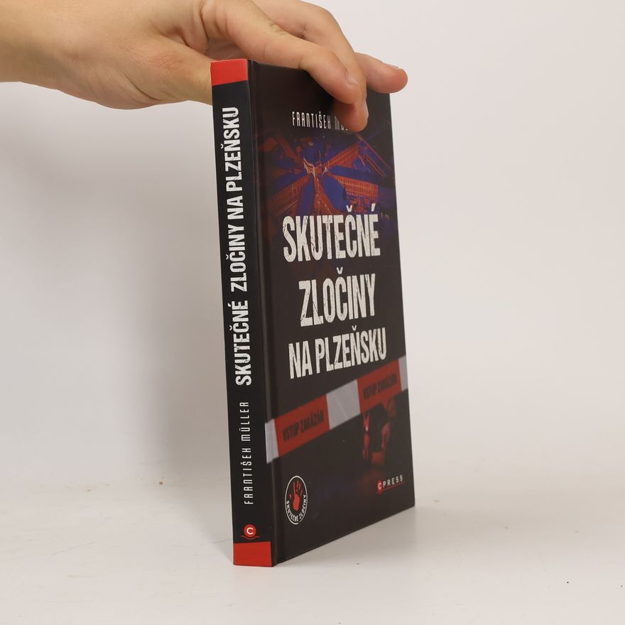 František Müller Skutečné zločiny na Plzeňsku