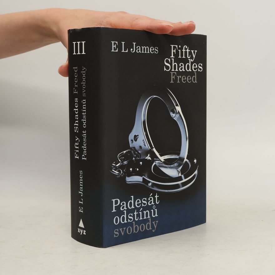 E. L. James Padesát odstínů svobody