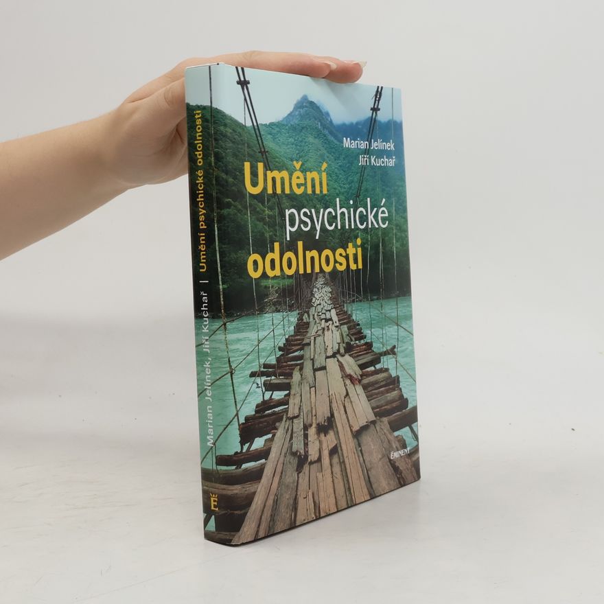 Jiří Kuchař Umění psychické odolnosti