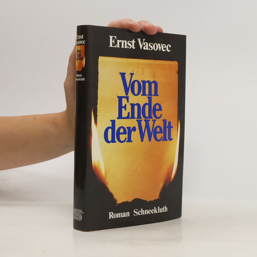 Ernst Vasovec Vom Ende der Welt