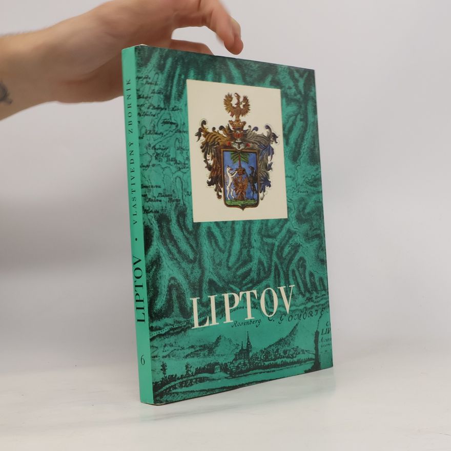 Various authors Liptov 6. Vlastivedný zborník