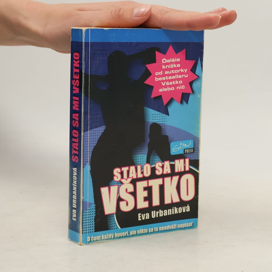 Eva Urbaníková Stalo sa mi všetko