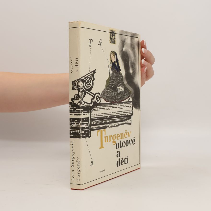 Ivan Sergejevič Turgenev Otcové a děti