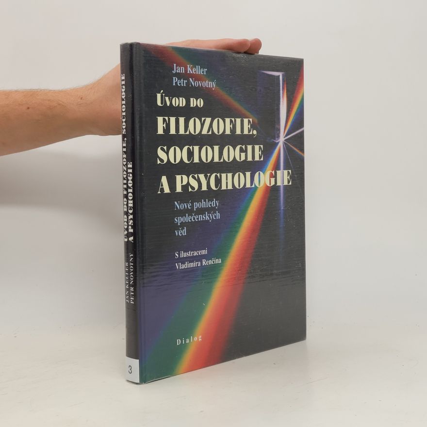 Petr Novotný Úvod do filozofie, sociologie a psychologie