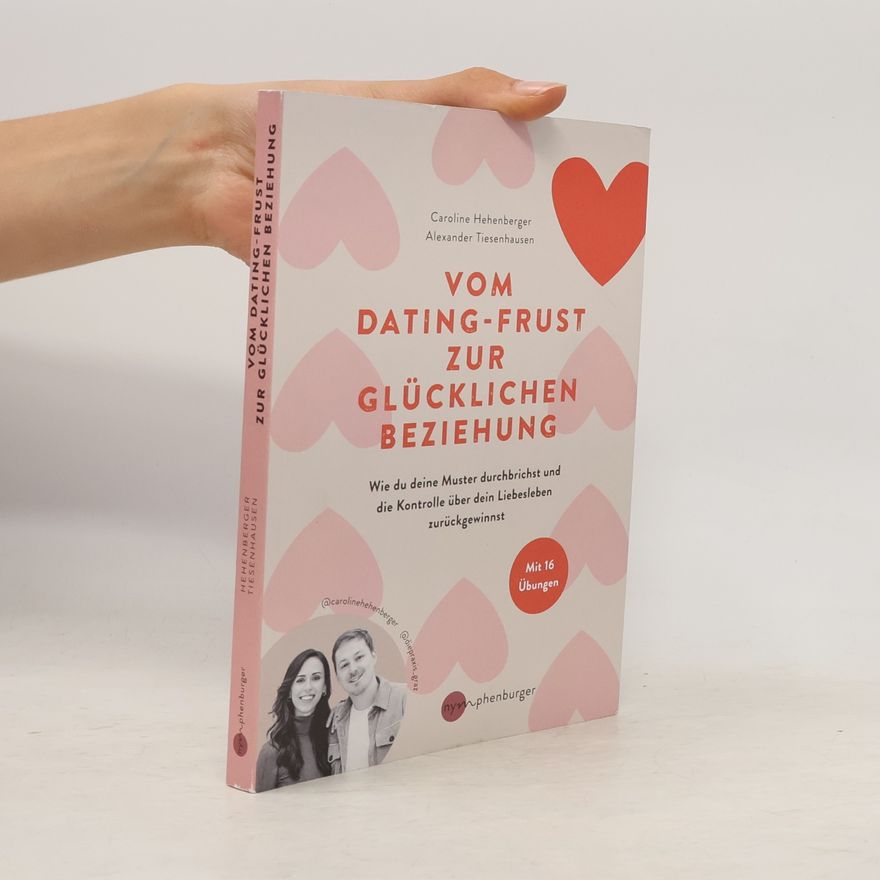 Caroline Hehenberger Vom Dating-Frust zur glücklichen Beziehung