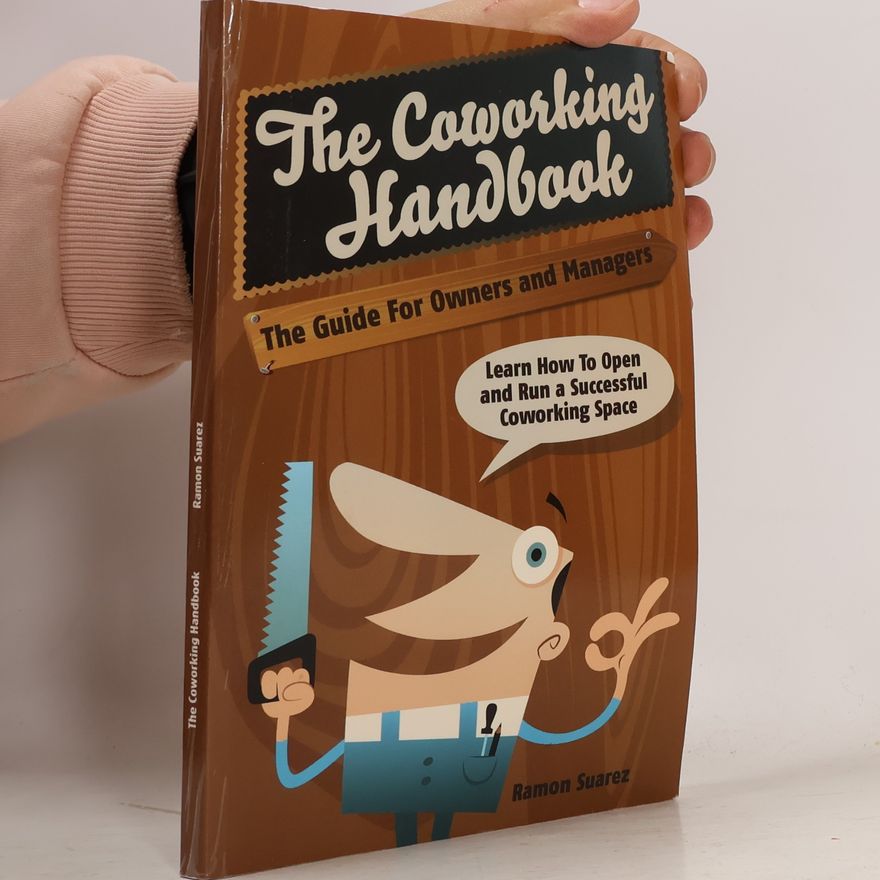 Ramon Suarez The Coworking Handbook