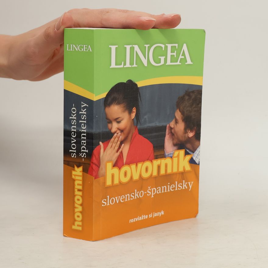 Various authors LINGEA: Slovensko - španielsky hovorník - 3.vydanie