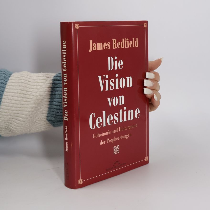 James Redfield Die Vision von Celestine