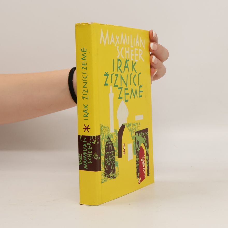 Maximilian Scheer Irák žíznící země