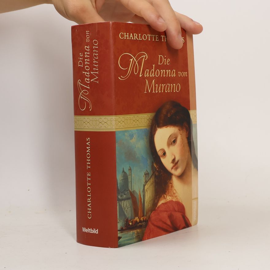 Charlotte Thomas Die Madonna von Murano