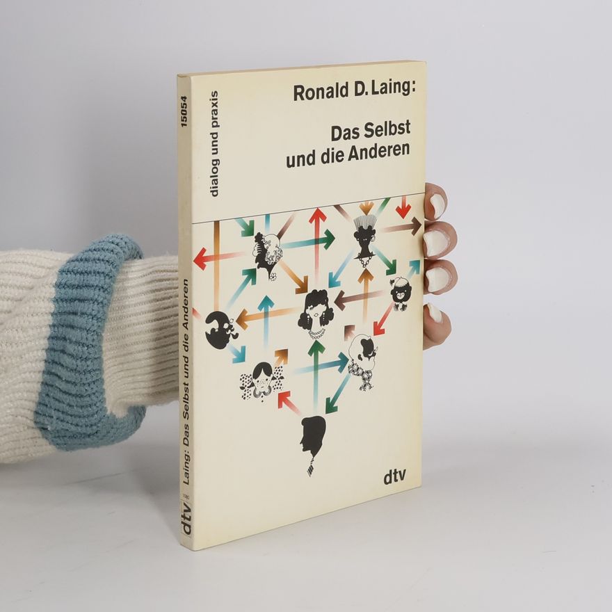 R. D. Laing Das Selbst und die Anderen