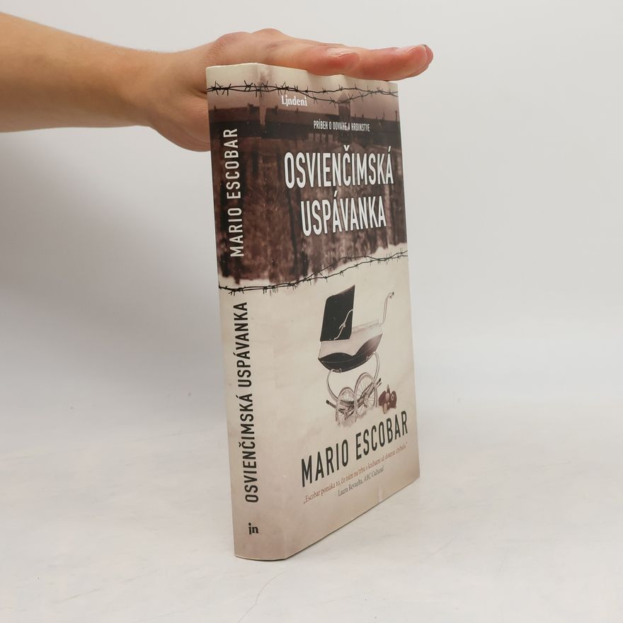 Mario Escobar Golderos Osvienčimská uspávanka