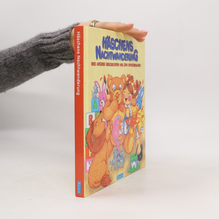 Autorenkollektiv Häschens Nachtwanderung und andere Geschichten aus dem Spielzeugland