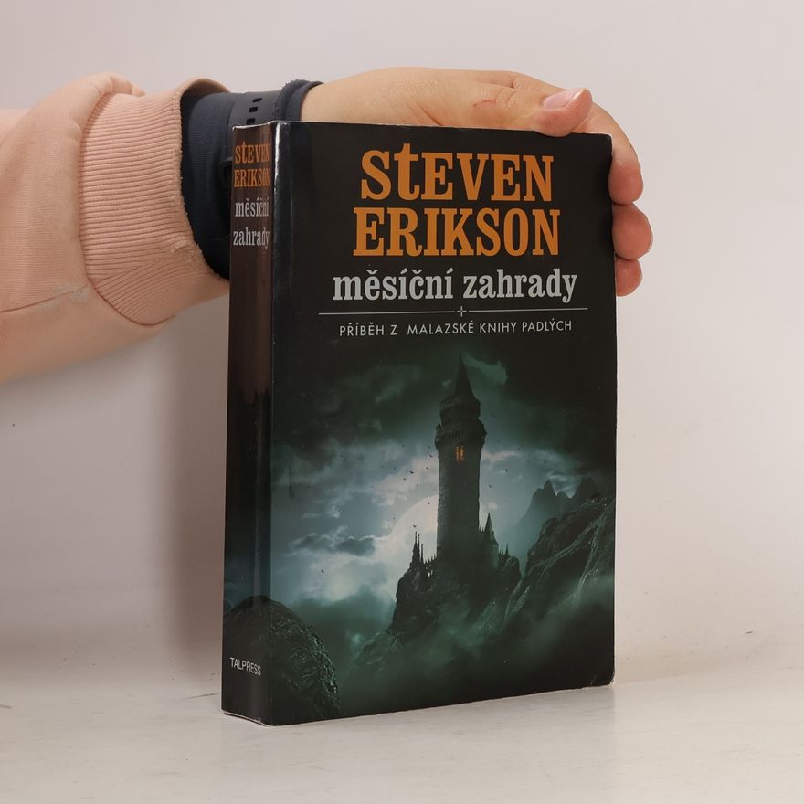Steven Erikson Měsíční zahrady