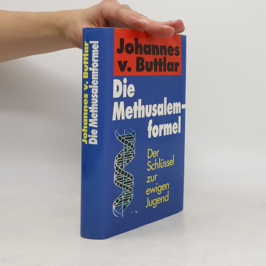 Johannes von Buttlar Die Methusakemformel