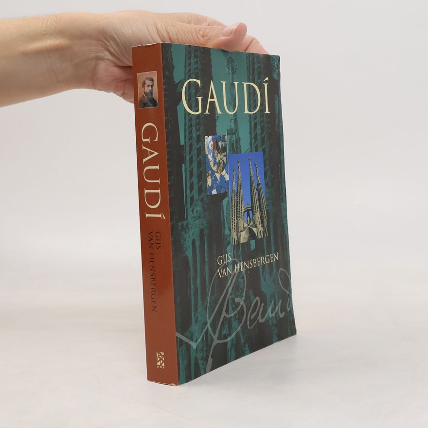 Gijs van Hensbergen Gaudí